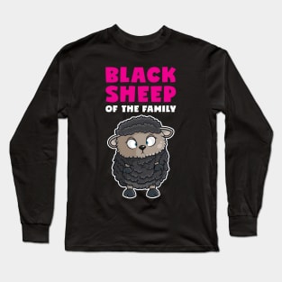 Black Sheep Of The Family | Sheep Long Sleeve T-Shirt